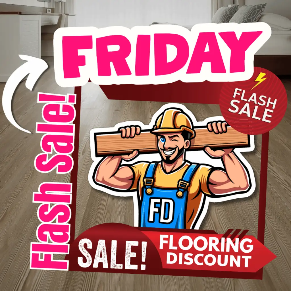 Floor Daddy Flash Sale Friday Flooring Discounts